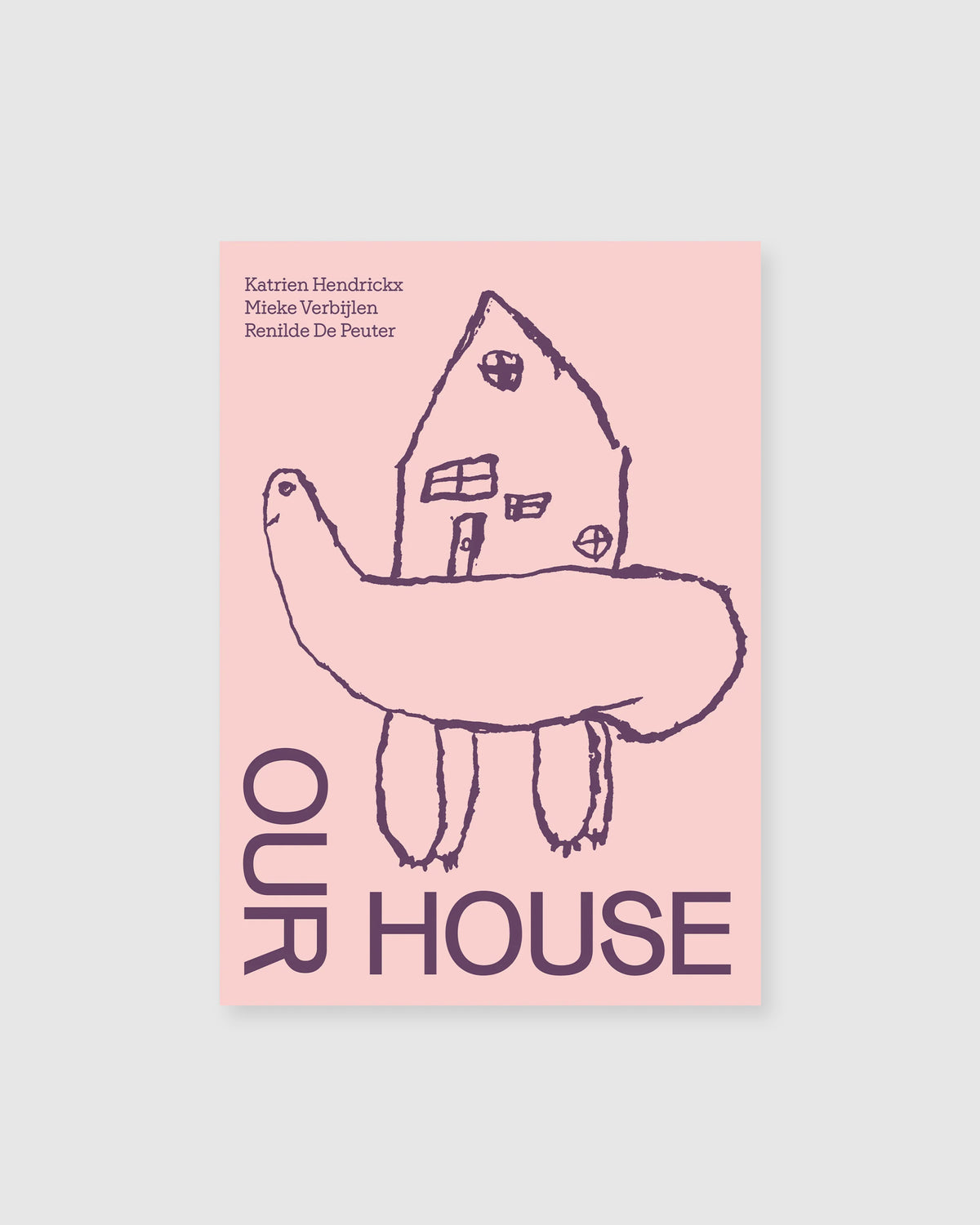 Our House *restock