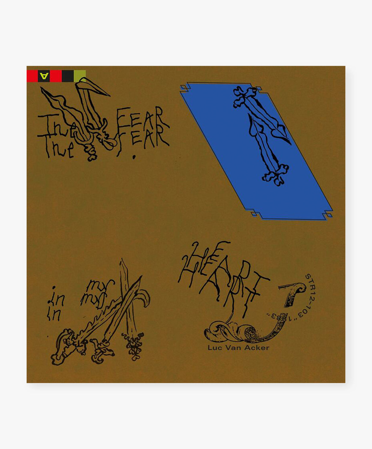 Luc Van Acker / Pas De Deux - The Fear In My Heart / Cardiocleptomanie 7"