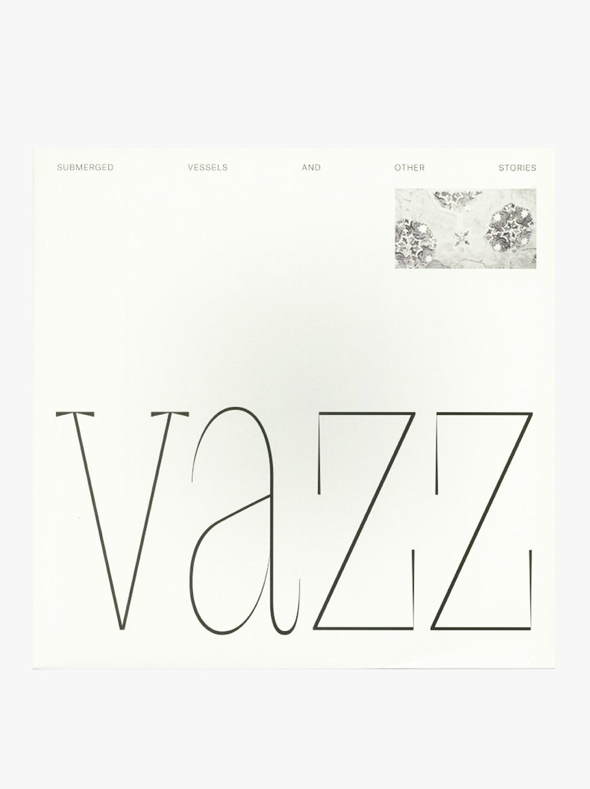 Vazz - Submerged Vessels And Other Stories - LP+CD