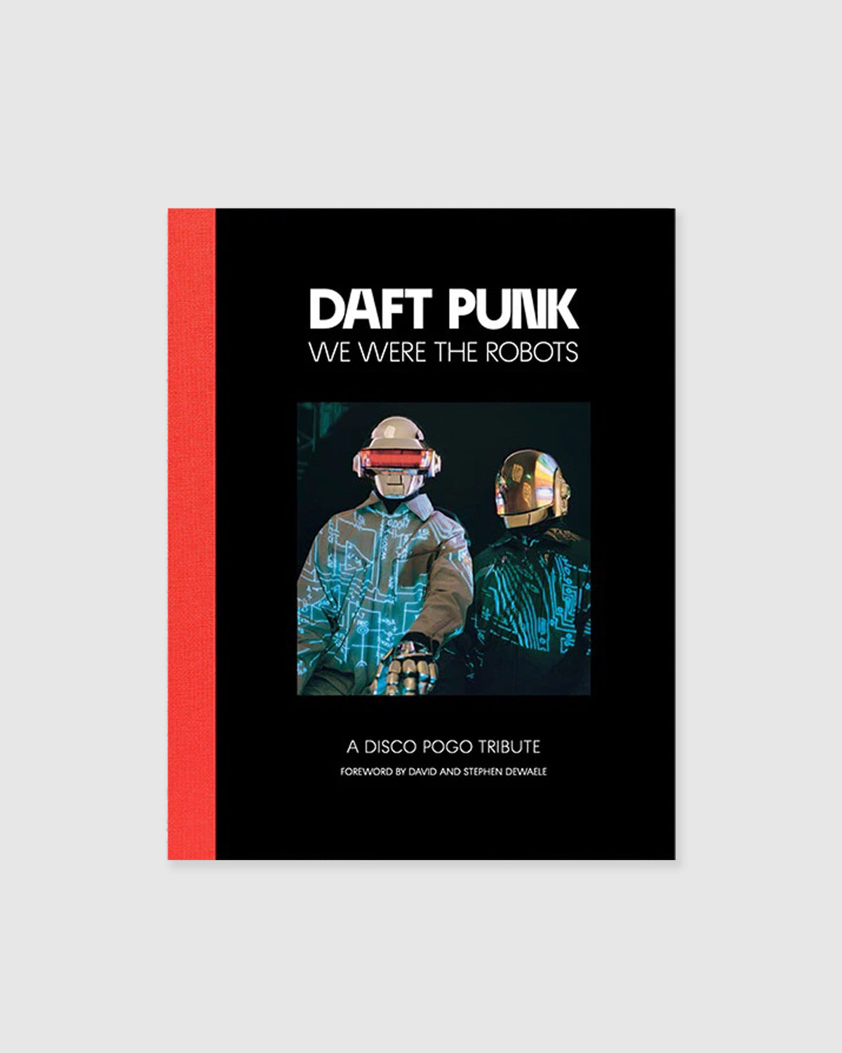 Daft Punk - We Were The Robots - Second Edition *restock
